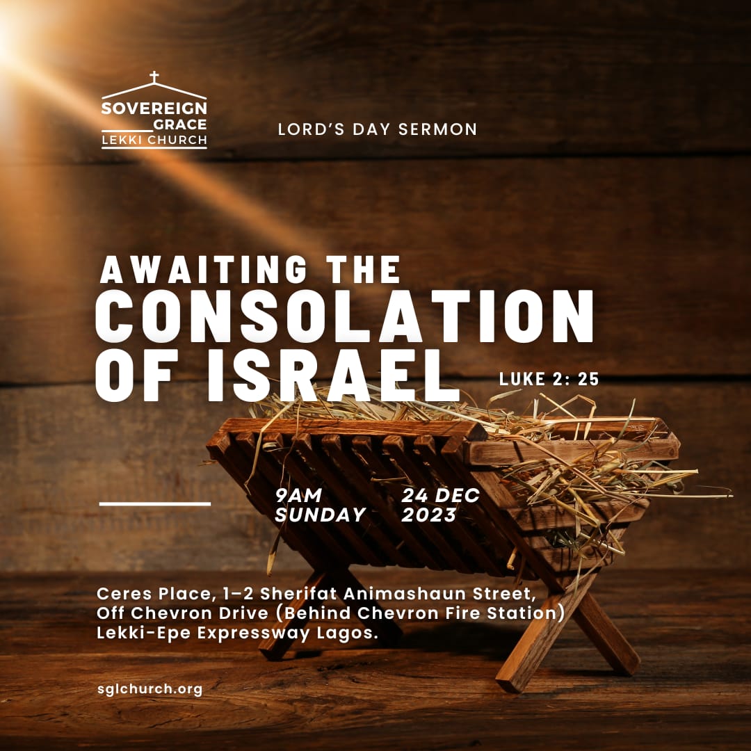 Awaiting the Consolation of Israel