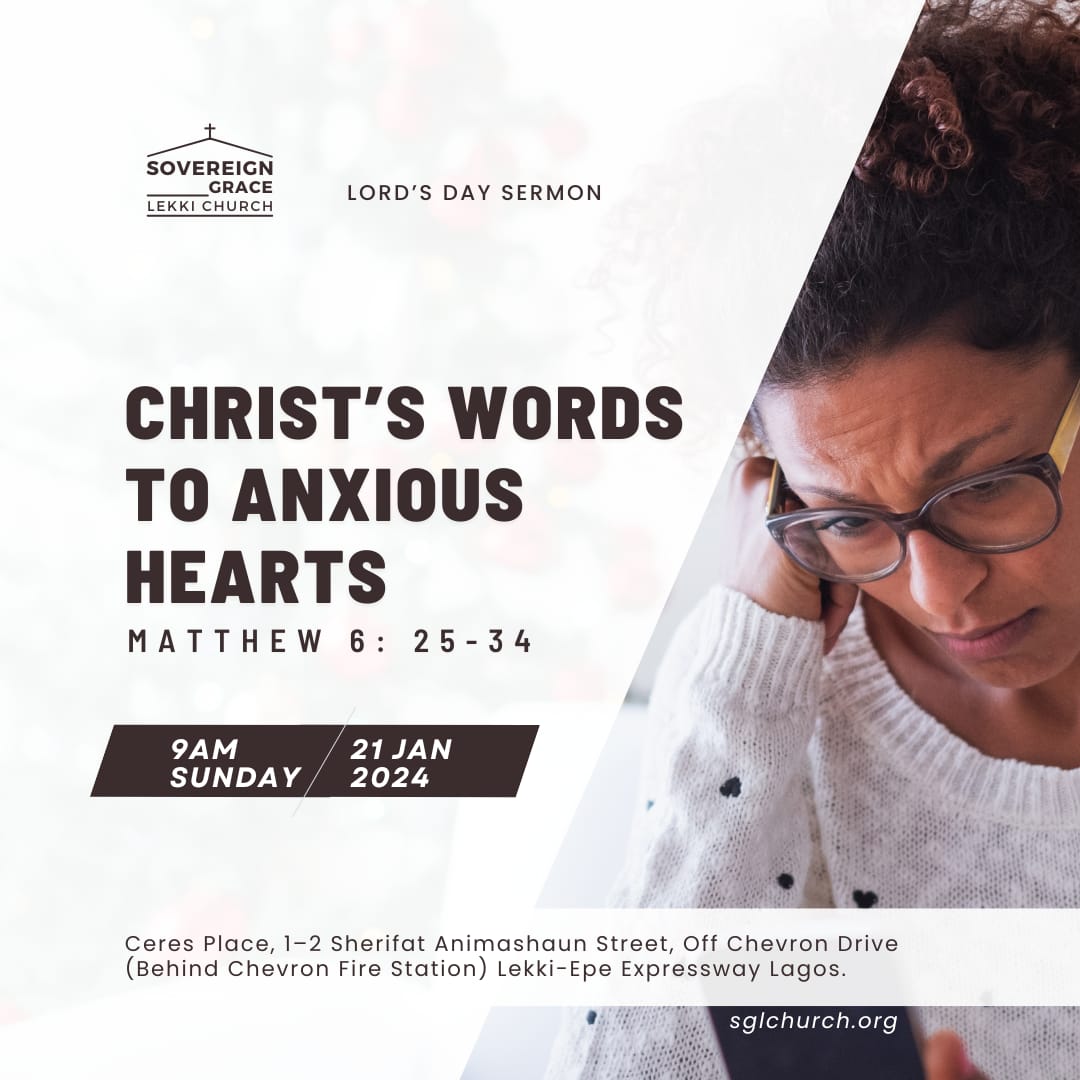 Christ’s Words to Anxious Hearts