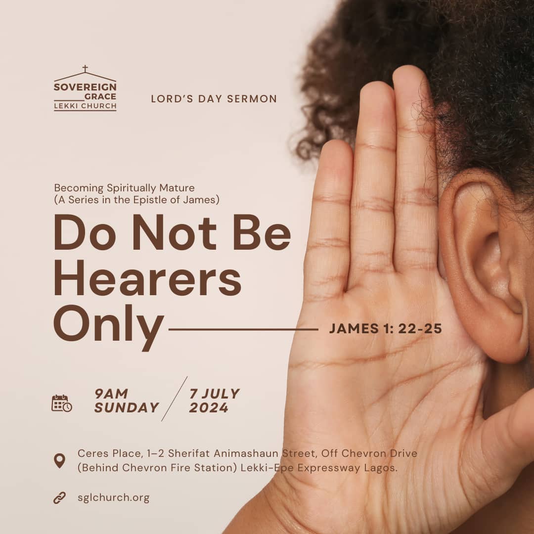 Do Not be Hearers Only