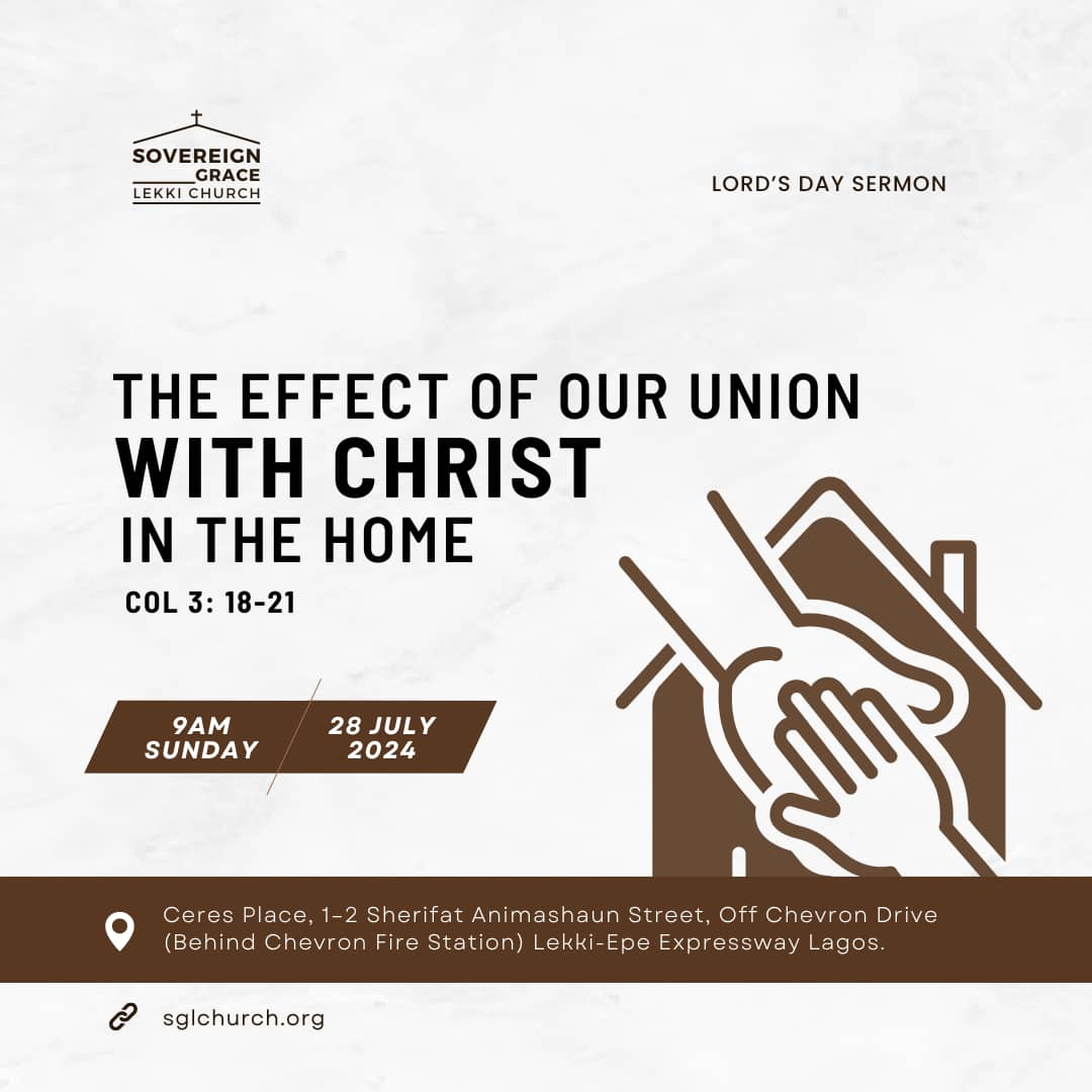 The Effect of Our Union with Christ in the Home