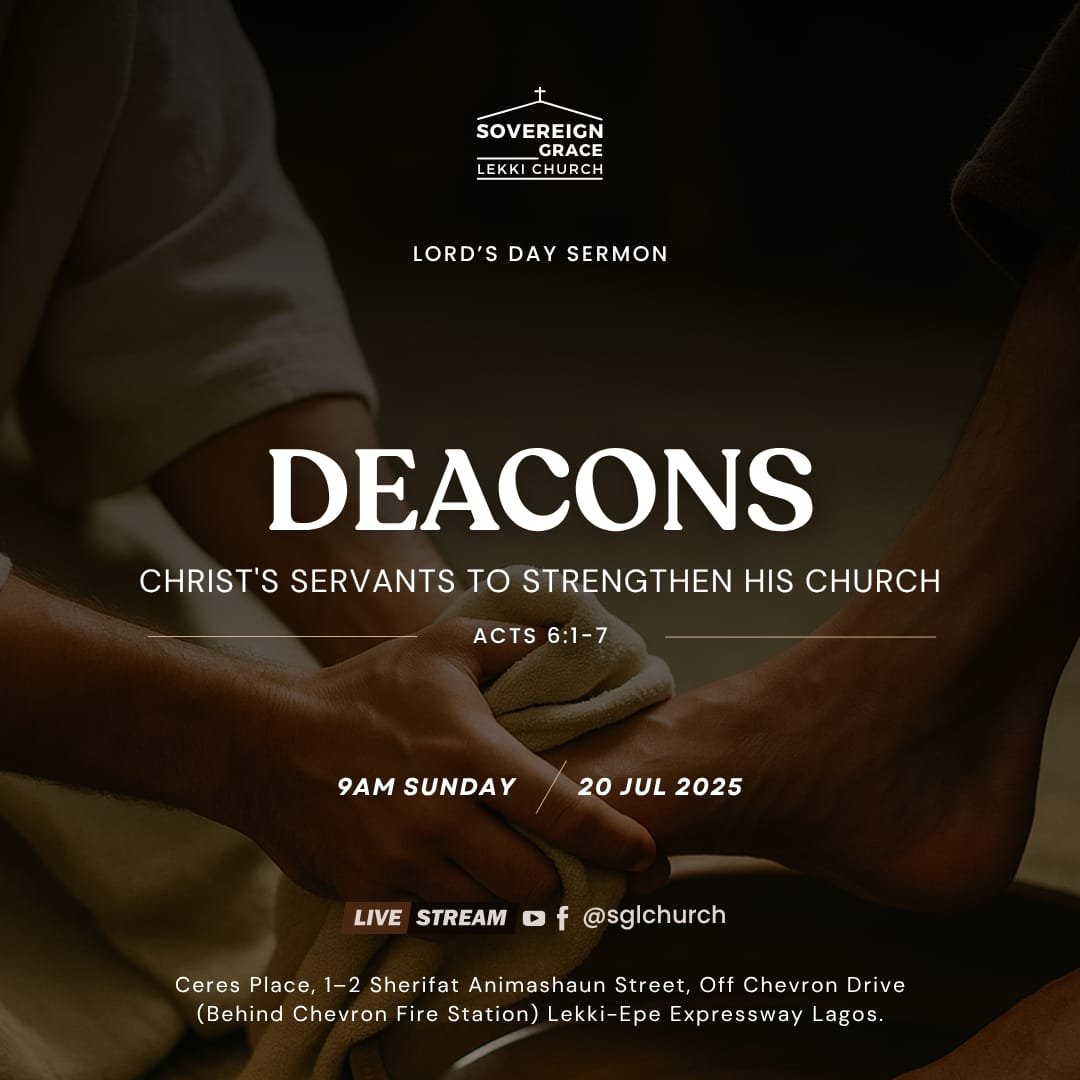 Deacons - Christ's Servants to Strengthen His Church