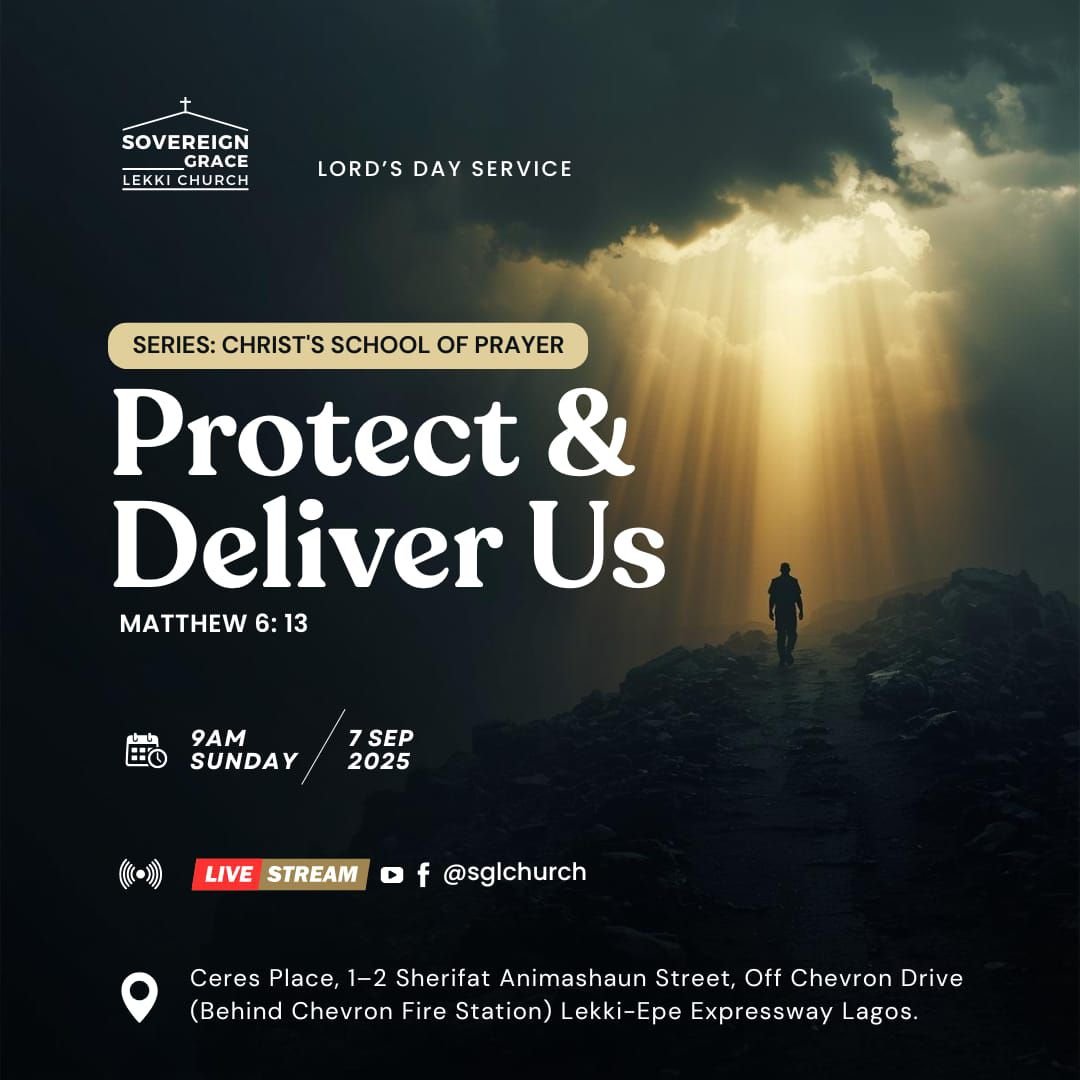 Protect and Deliver Us