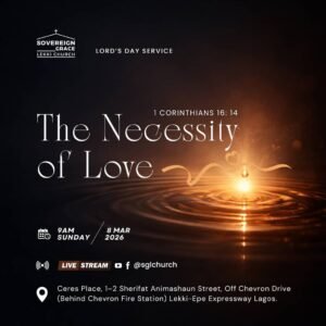 The Necessity of Love